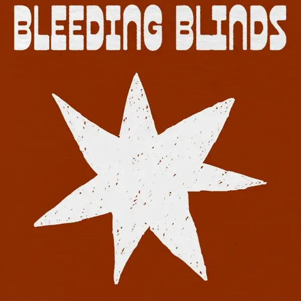 EVEN HANNAH - BLEEDING BLINDS