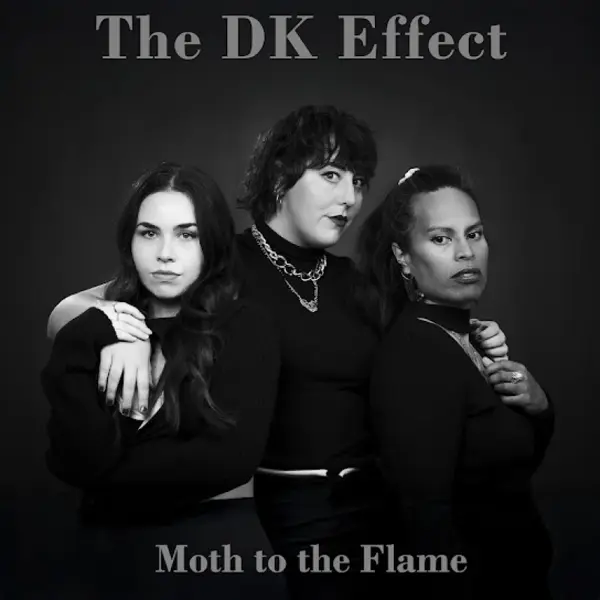 THE DK EFFECT - MOTH TO THE FLAME